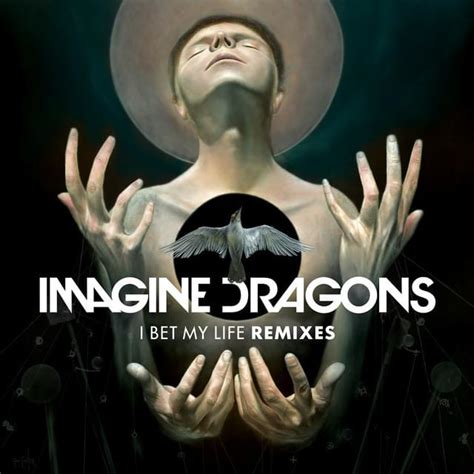 Lyrics - I Bet My Life Imagine Dragons